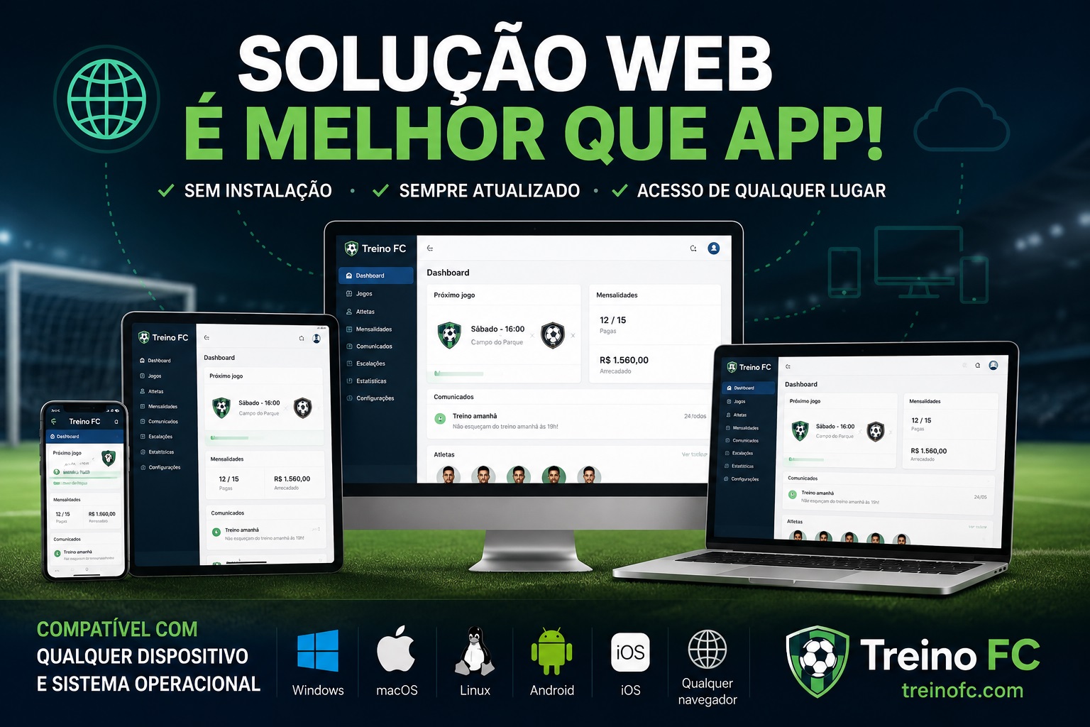 Solução web ou app? Para time amador, web é mais prática